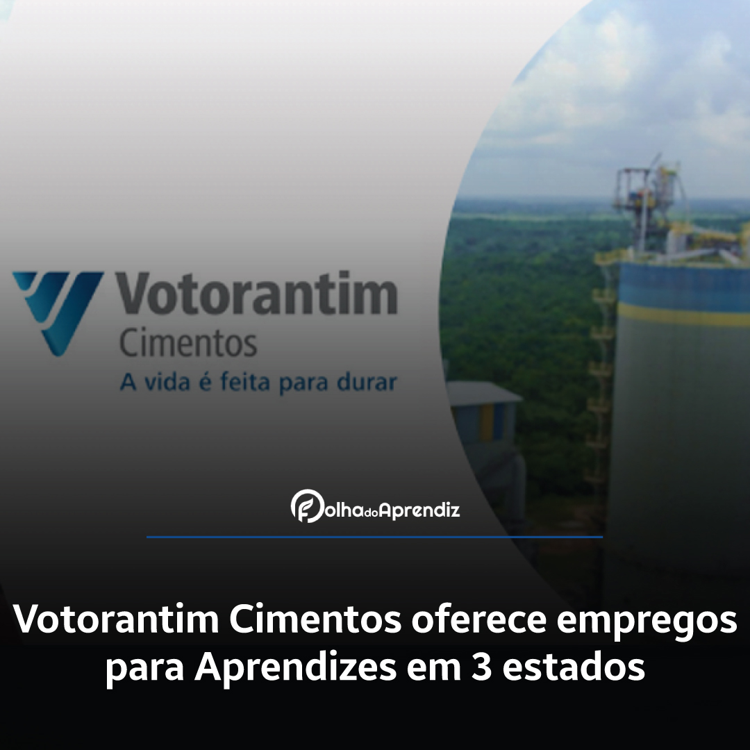 Vaga Jovem Aprendiz Votorantim Cimentos