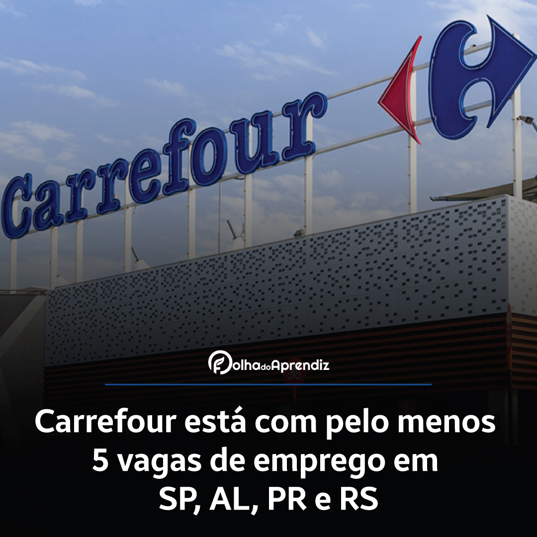 Vaga Jovem Aprendiz Carrefour