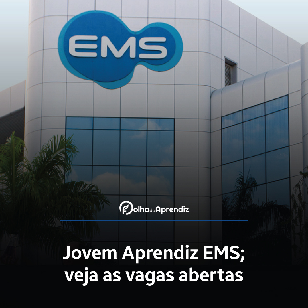 Jovem Aprendiz EMS; veja as vagas abertas