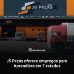 Vaga Jovem Aprendiz JS Peças