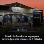 Vaga Jovem Aprendiz Toledo do Brasil