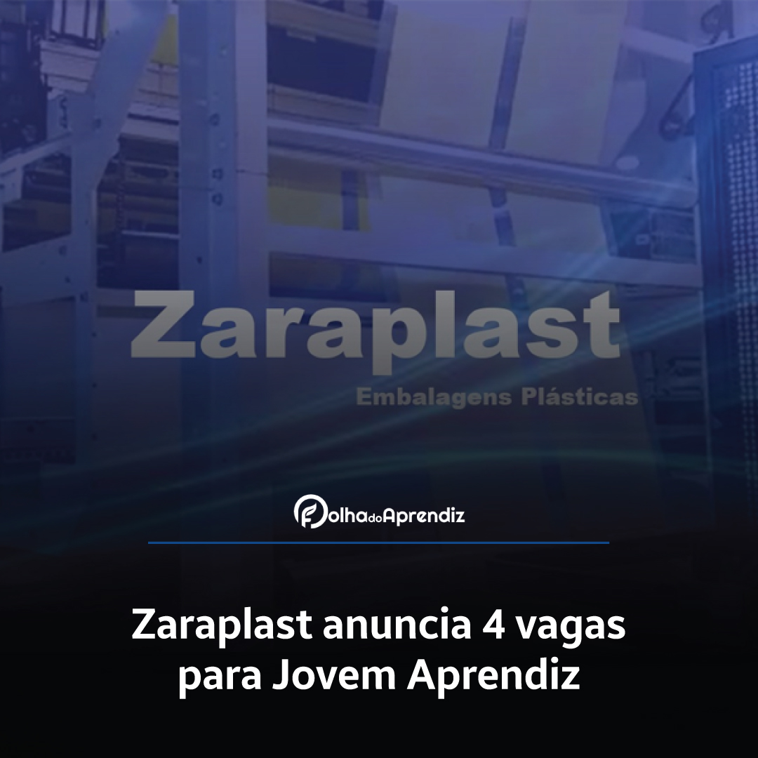 Vaga Jovem Aprendiz Zaraplast