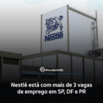 Vaga Jovem Aprendiz Nestlé