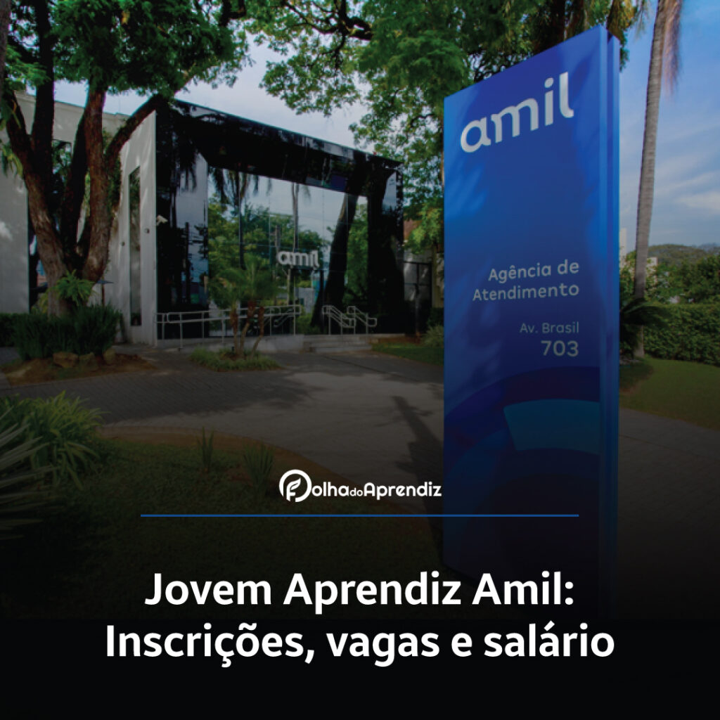 Jovem Aprendiz Amil Vagas e Inscrições Abertas