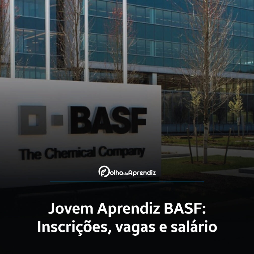 Jovem Aprendiz BASF Vagas e Inscrições Abertas