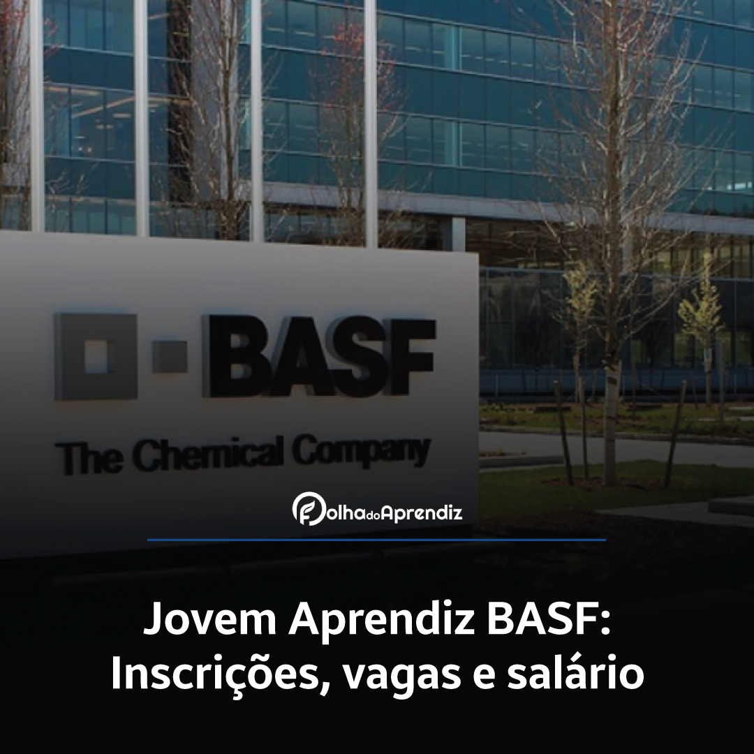 Jovem Aprendiz BASF Vagas e Inscrições Abertas