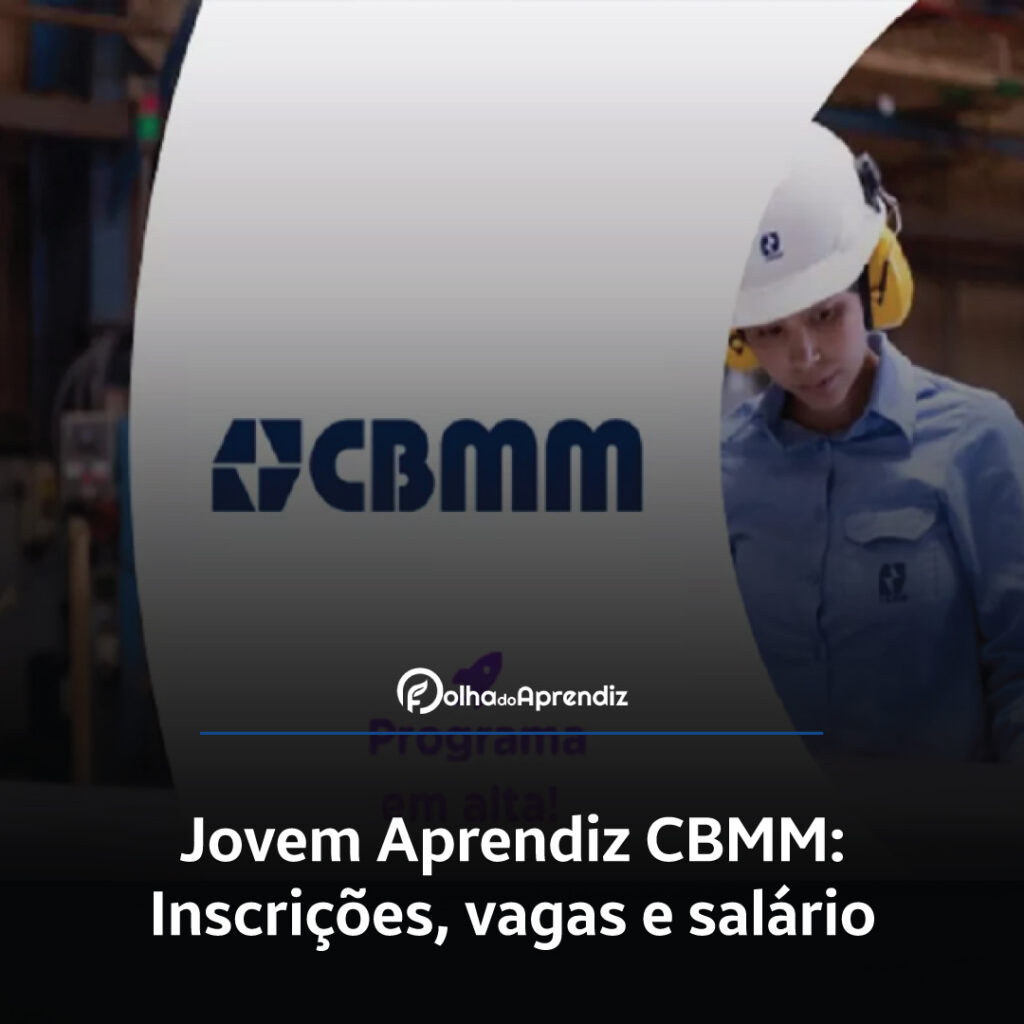 Jovem Aprendiz CBMM Vagas e Inscrições Abertas