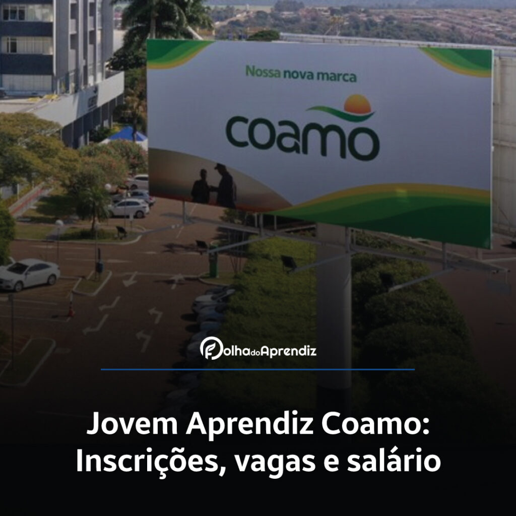 Jovem Aprendiz Coamo Vagas e Inscrições Abertas