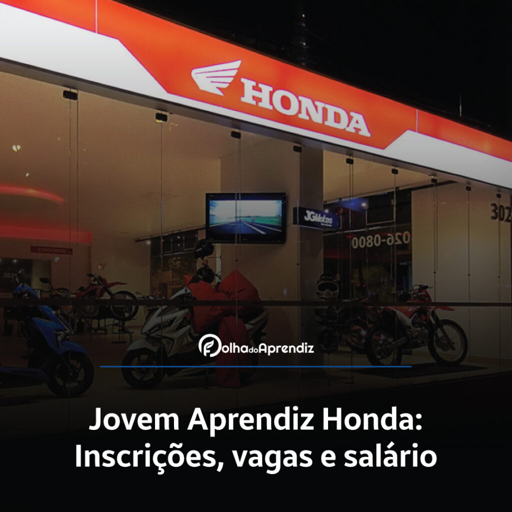 Jovem Aprendiz Honda Vagas e Inscrições Abertas