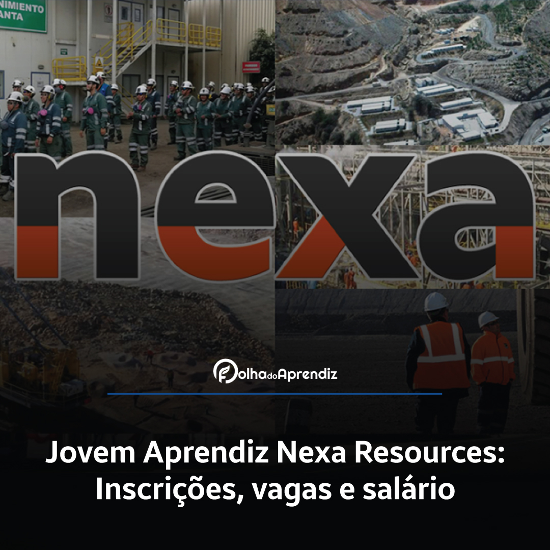 Jovem Aprendiz Nexa Resources Vagas e Inscrições Abertas