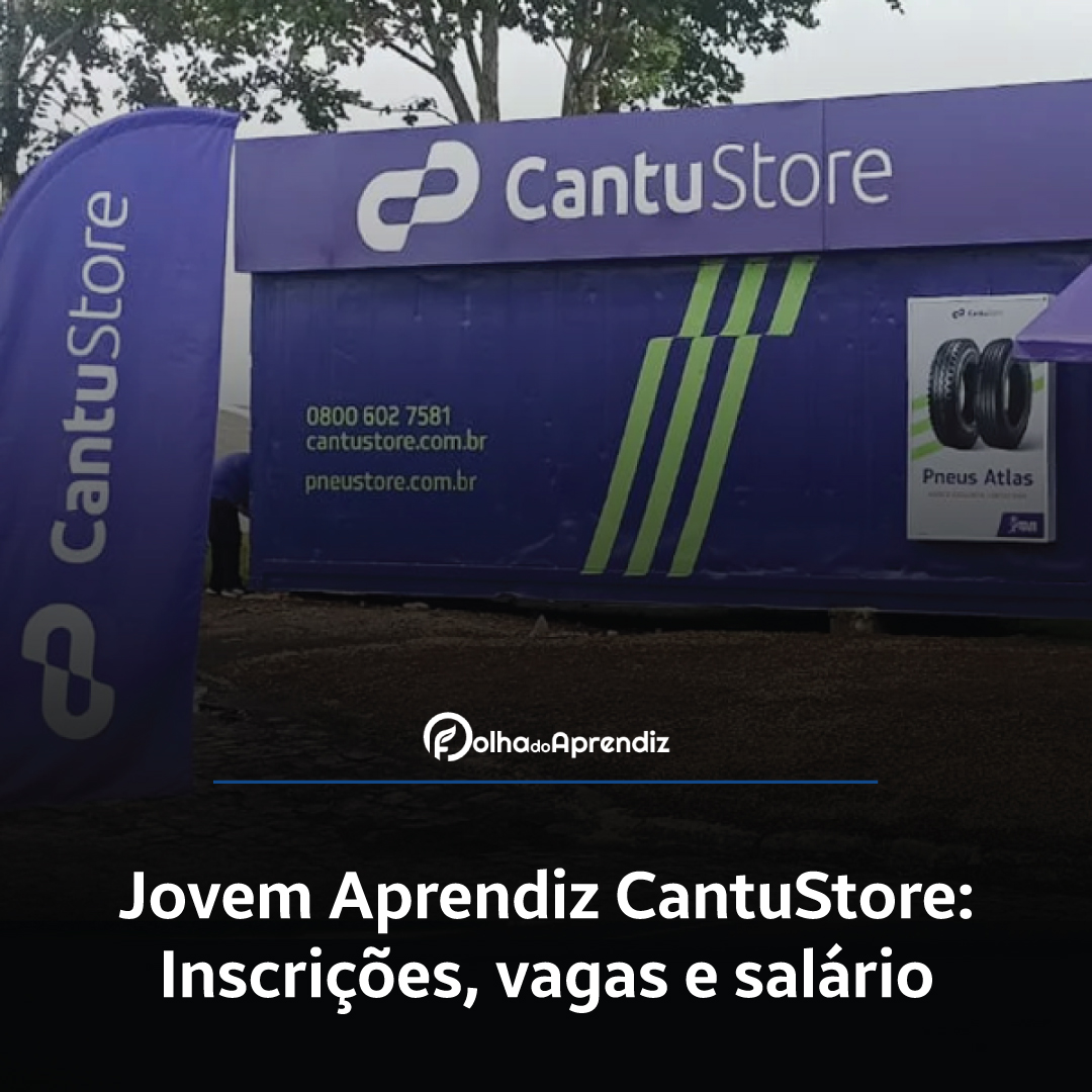 Jovem Aprendiz CantuStore