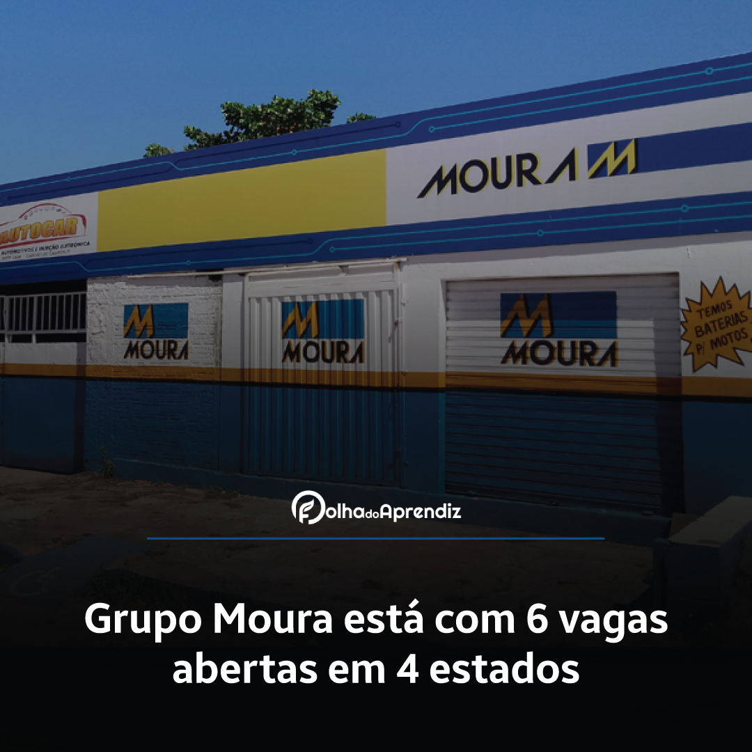 Vaga Jovem Aprendiz Grupo Moura2