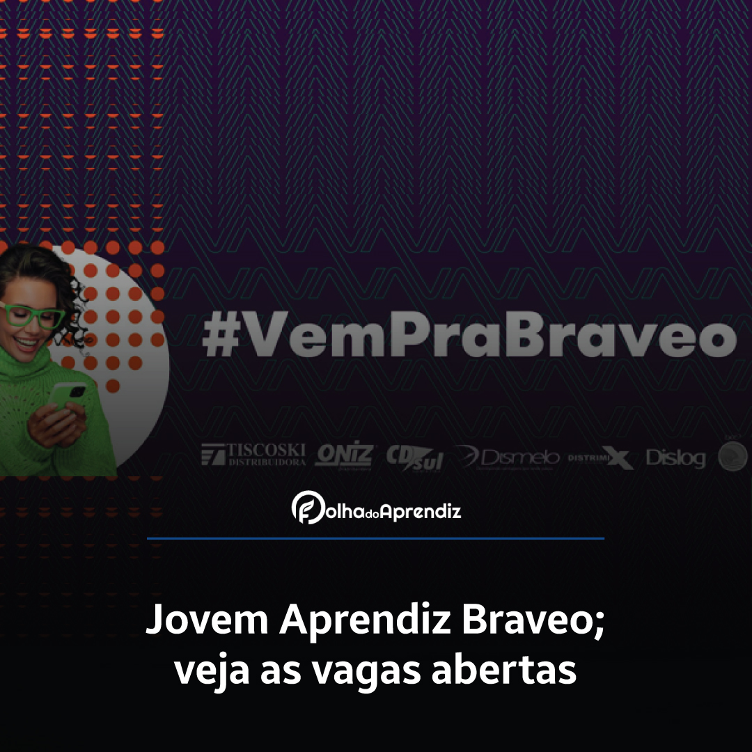 Vaga Jovem Aprendiz Braveo