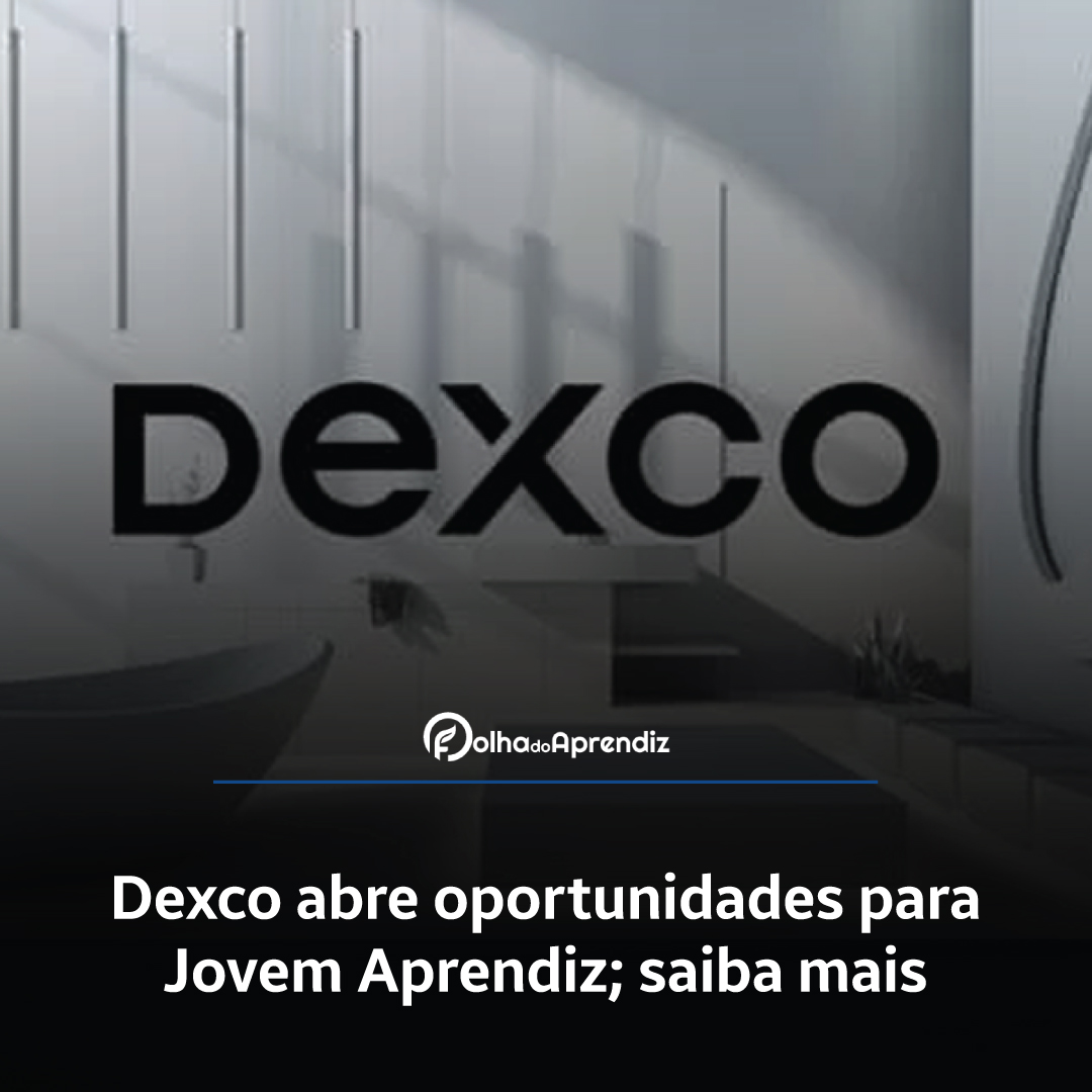 Vaga Jovem Aprendiz Dexco3