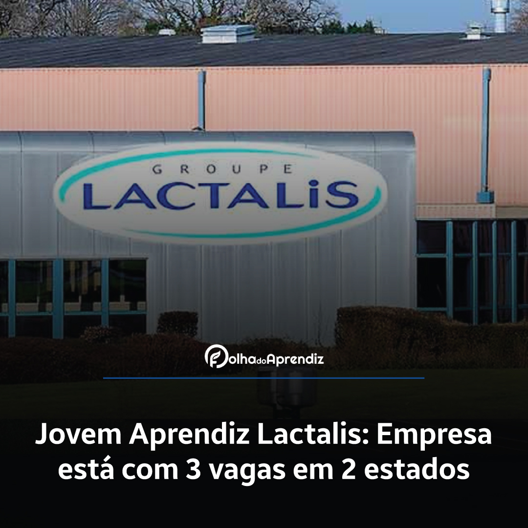 Vaga Jovem Aprendiz Lactalis