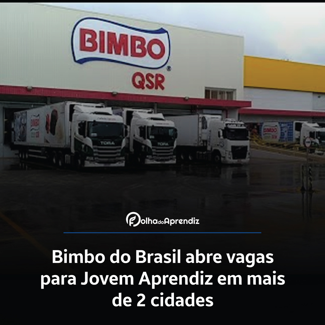 Vaga Jovem Aprendiz Bimbo do Brasil