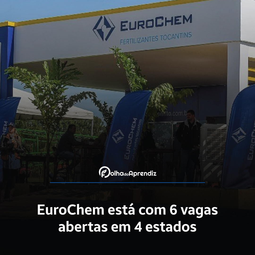 Vaga Jovem Aprendiz EuroChem