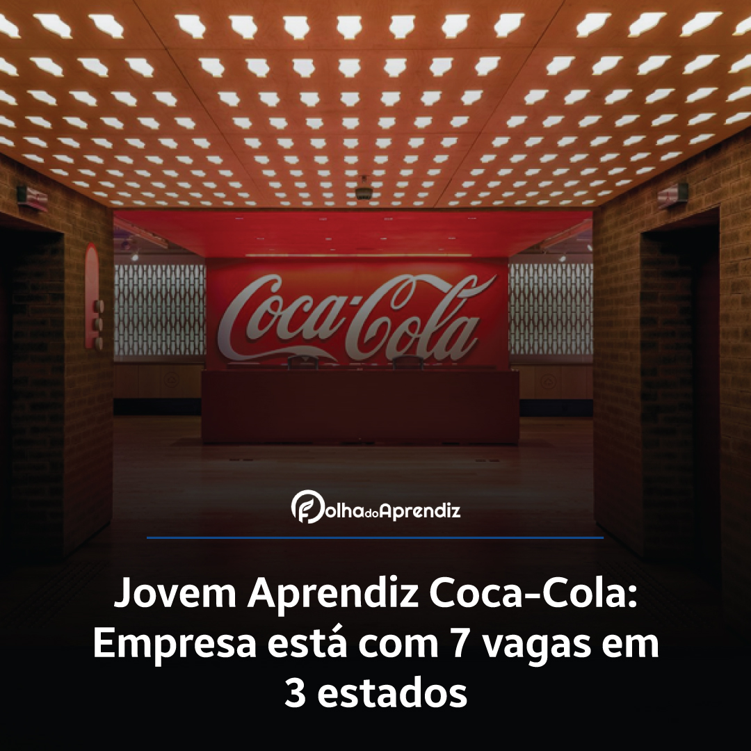 Vaga Jovem Aprendiz Coca-Cola