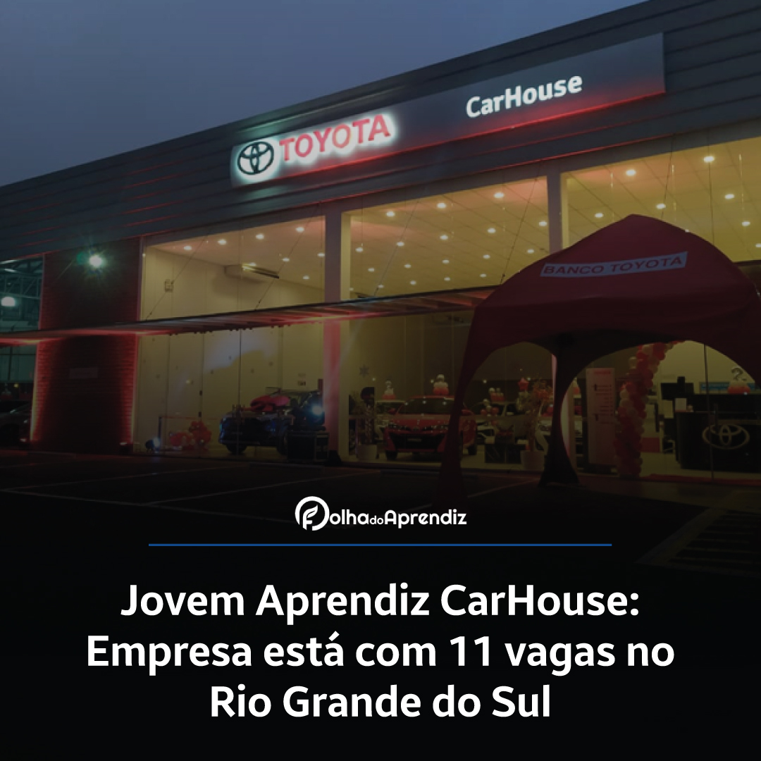 Vaga Jovem Aprendiz CarHouse